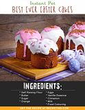 Instant-Pot-Recipes-Instant-Pot-Best-Ever-Easter-Cakes-768x994_zpsr62wtq1o.jpg
